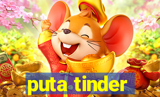 puta tinder